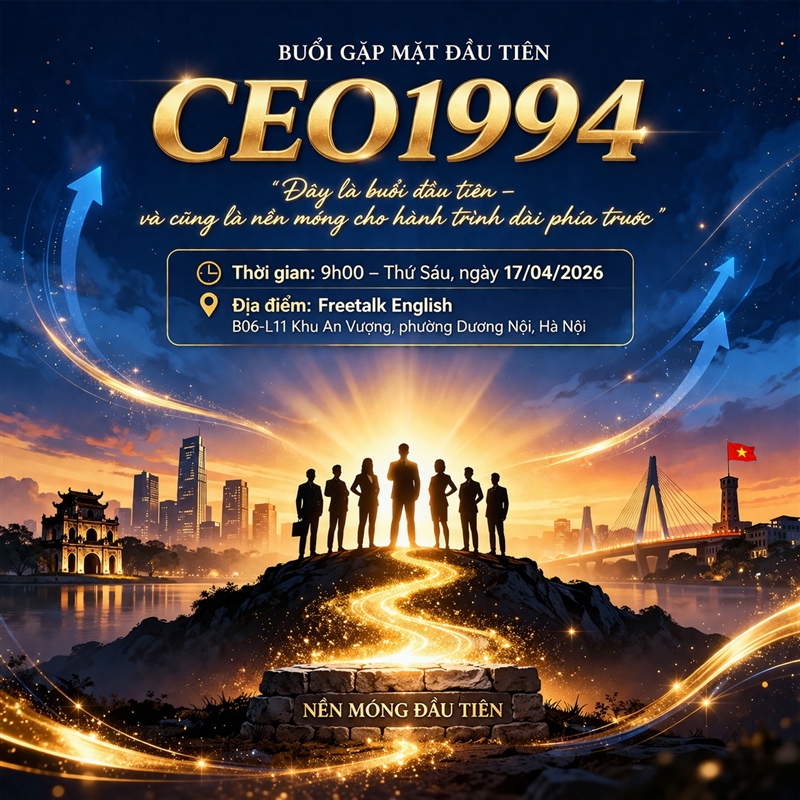 Buổi gặp mặt đầu tiên của CEO1994 chính thức bắt đầu
